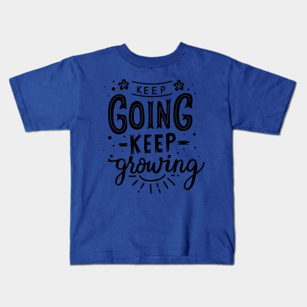 Keep Going black Kids T-Shirt by infinitespacebunny